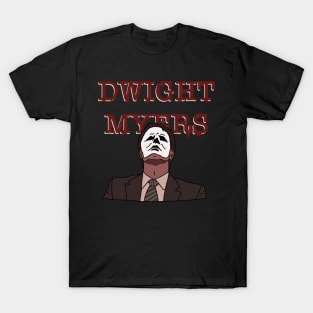 Dwight Schr… Myers T-Shirt